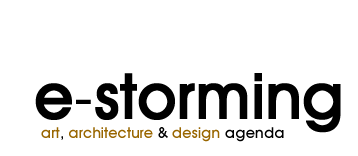 e-storming, art, architecture & design agenda